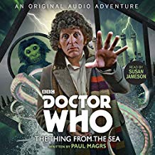 Doctor Who [sound recording] : The thing from the sea