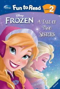 (A) tale of two sisters : Disney Frozen
