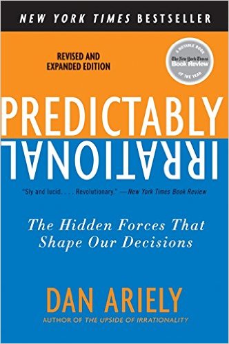 Predictably irrational : the hidden forces that shape our decisions 책표지