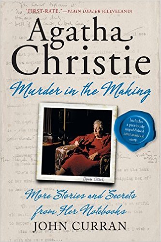 Agatha Christie : murder in the making : more stories and secrets from her notebooks 책표지