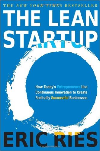 (The) lean startup : how today's entrepreneurs use continuous innovation to create radically successful businesses 책표지