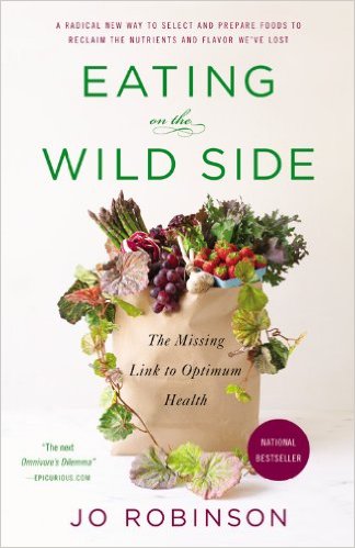 Eating on the wild side : the missing link to optimum health 책표지