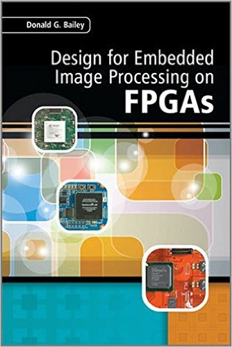 Design for embedded image processing on FPGAs 책표지