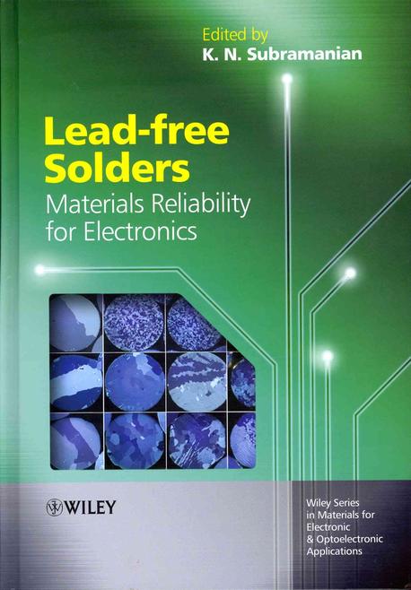 Lead-free solders : materials reliability for electronics 책표지