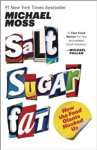 Salt, sugar, fat : how the food giants hooked us 책표지