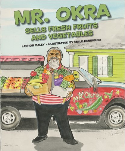Mr. Okra sells fresh fruits and vegetables 책표지