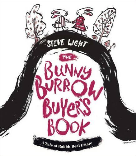 (The) bunny burrow buyer's book : a tale of rabbit real estate 책표지