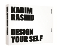세계 3대 디자이너 카림 라시드展 = Karim Rashid Exhibition : design your self 책표지
