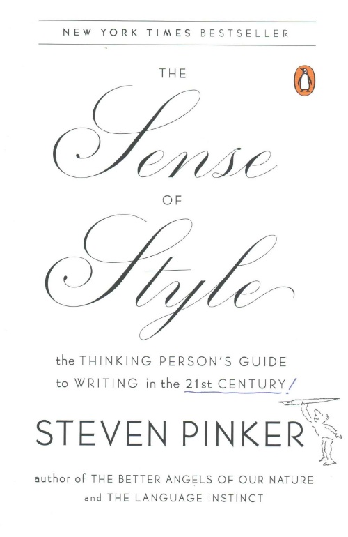 (The) sense of style : the thinking person's guide to writing in the 21st century 책표지