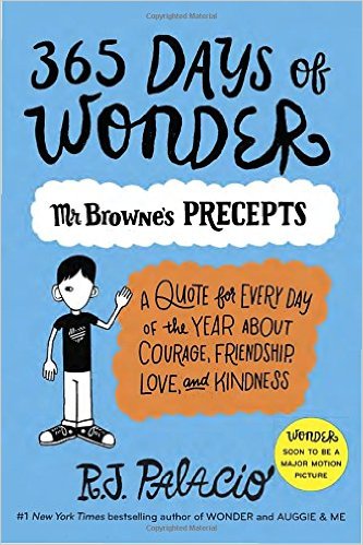 365 days of wonder :  Mr. Browne's precepts 책표지