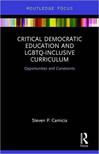Critical democratic education and LGBTQ-inclusive curriculum : opportunities and constraints