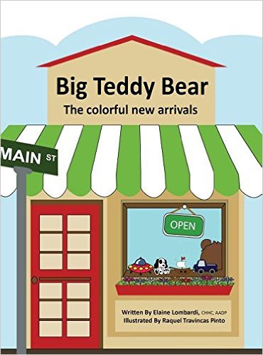 Big teddy bear : the colorful new arrivals 책표지