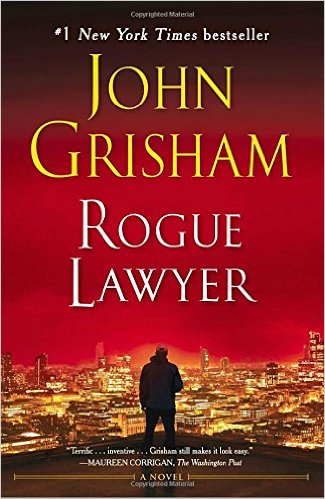 Rogue lawyer : a novel 책표지