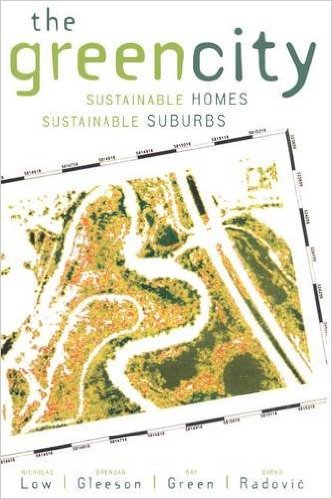 (The) green city : sustainable homes, sustainable suburbs 책표지