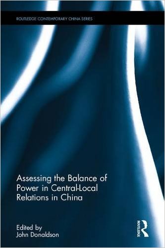 Assessing the balance of power in central-local relations in China 책표지