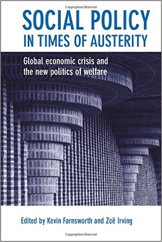 Social policy in times of austerity : global economic crisis and the new politics of welfare 책표지