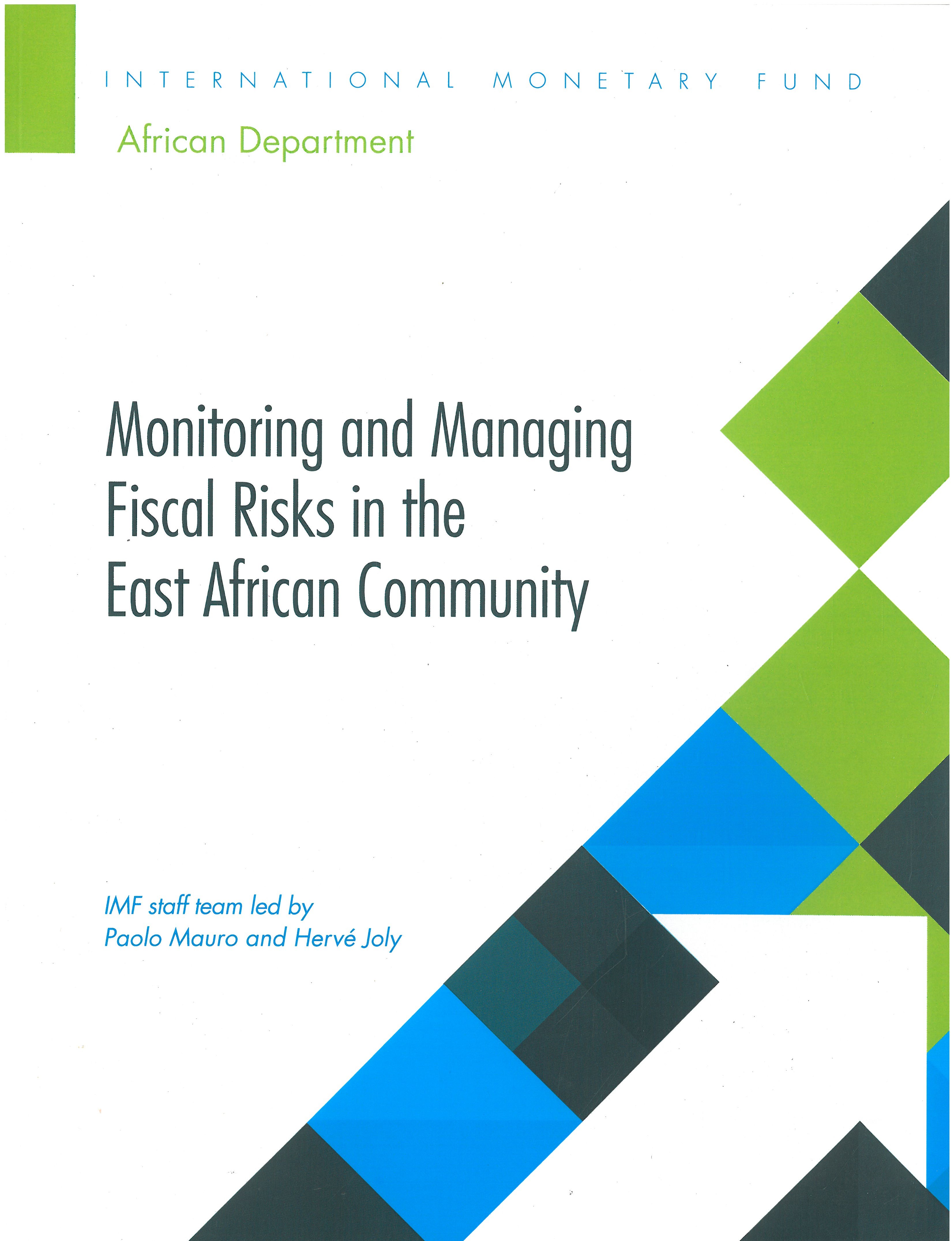 Monitoring and managing fiscal risks in the East African Community 책표지