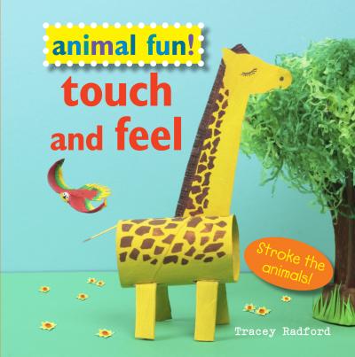 Touch and feel : stroke the animals 책표지
