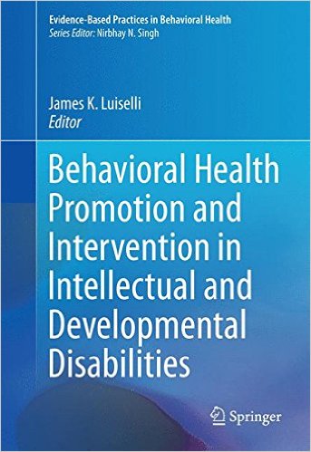 Behavioral health promotion and intervention in intellectual and developmental disabilities 책표지