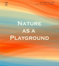 Nature as a playground : 한국-북유럽 사진 교류전 책표지