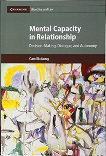 Mental capacity in relationship : decision-making, dialogue, and autonomy 책표지