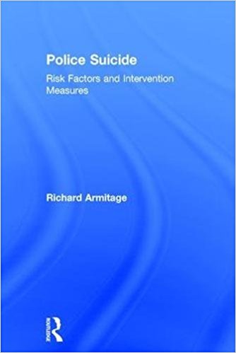 Police suicide : risk factors and intervention measures 책표지