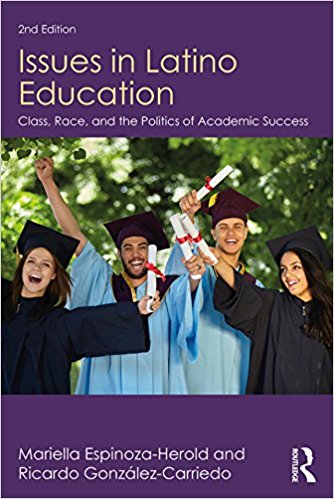 Issues in Latino education : race, school culture and the politics of academic success 책표지