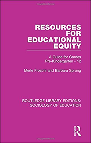 Resources for educational equity : a guide for grades pre-kindergarten