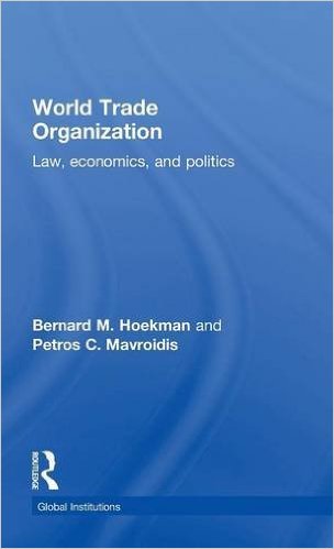 (The) World Trade Organization : law, economics, and politics 책표지