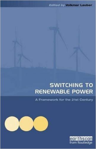 Switching to renewable power : a framework for the 21st century 책표지
