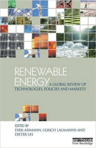 Renewable energy : a global review of technologies, policies and markets 책표지
