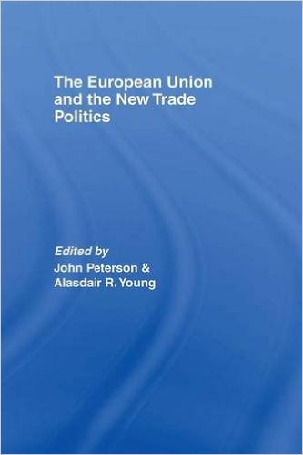(The) European Union and the new trade politics 책표지