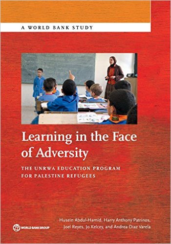 Learning in the face of adversity : the UNRWA Education Program for Palestine Refugees 책표지