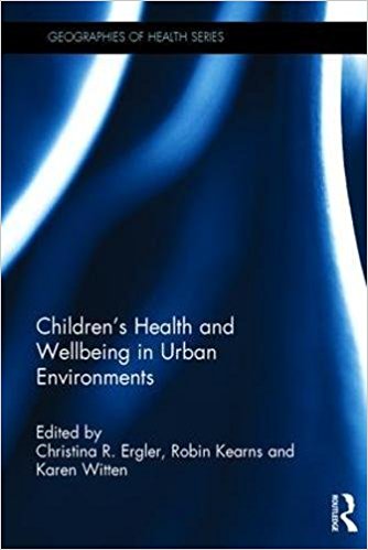 Children's health and wellbeing in urban environments 책표지