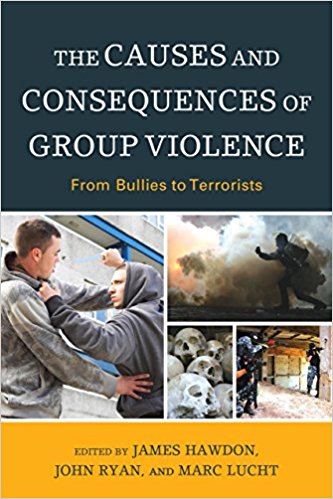 (The) causes and consequences of group violence : from bullies to terrorists 책표지