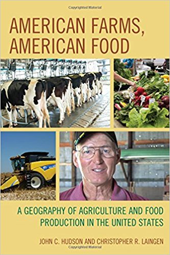American farms, American food : a geography of agriculture and food production in the United States 책표지