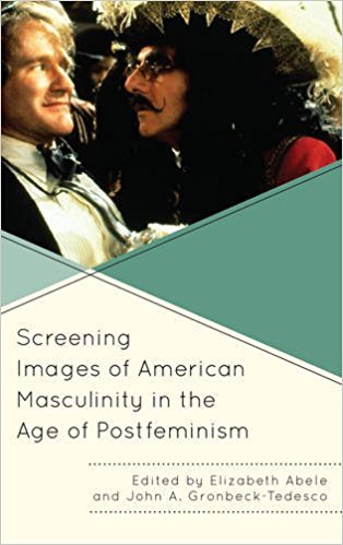 Screening images of American masculinity in the age of postfeminism 책표지