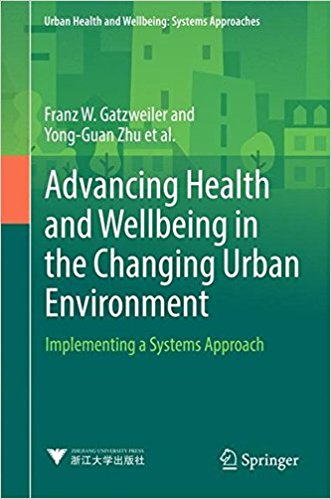 Advancing Health and Wellbeing in the Changing Urban Environment : Implementing a Systems Approach 책표지
