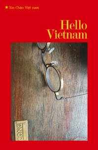 Hello Vietnam = Xin chào việt nam 책표지
