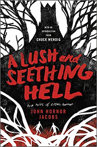 (A) lush and seething hell : two tales of cosmic horror 책표지