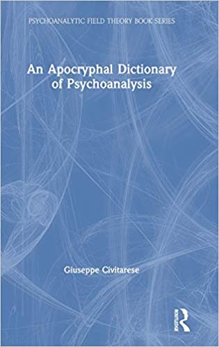 (An) apocryphal dictionary of psychoanalysis 책표지