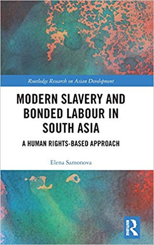 Modern slavery and bonded labour in South Asia : a human rights based approach 책표지