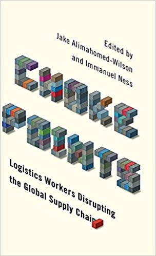 Choke points : logistics workers disrupting the global supply chain 책표지