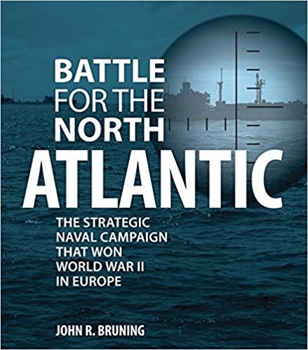 Battle for the North Atlantic : the strategic Naval campaign that won World World II in Europe 책표지