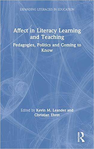 Affect in literacy teaching and learning : pedagogies, politics and coming to know 책표지
