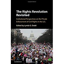 (The) rights revolution revisited : institutional perspectives on the private enforcement of civil rights in the US 책표지