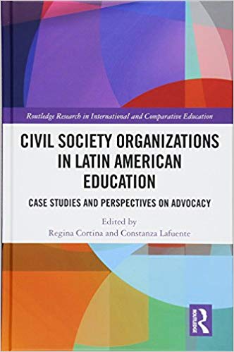 Civil society organizations in Latin American education : case studies and perspectives on advocacy 책표지