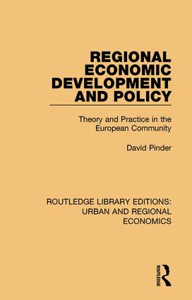 Regional economic development and policy : theory and practice in the European community 책표지