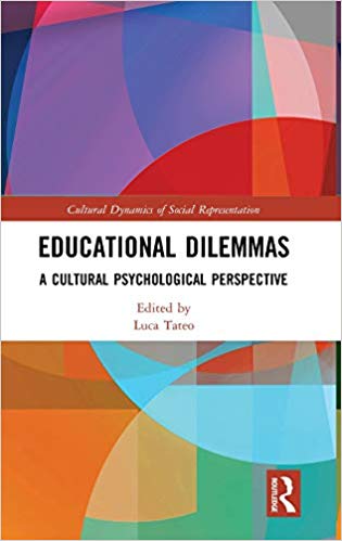 Educational dilemmas : a cultural psychological perspective 책표지