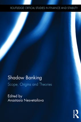Shadow banking : scope, origins and theories 책표지